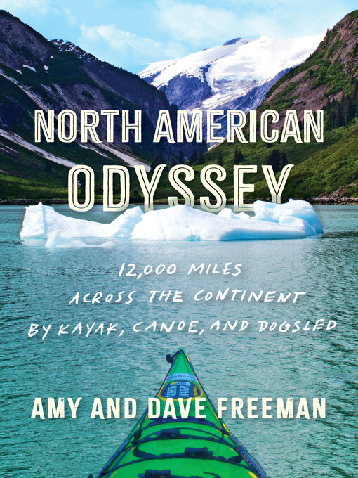 Title details for North American Odyssey by Amy and Dave Freeman - Wait list